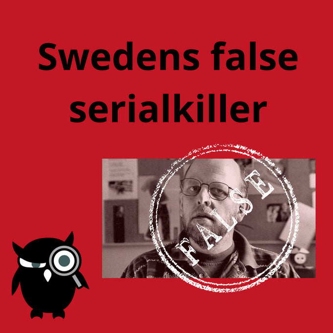Sweden's fake serial killer